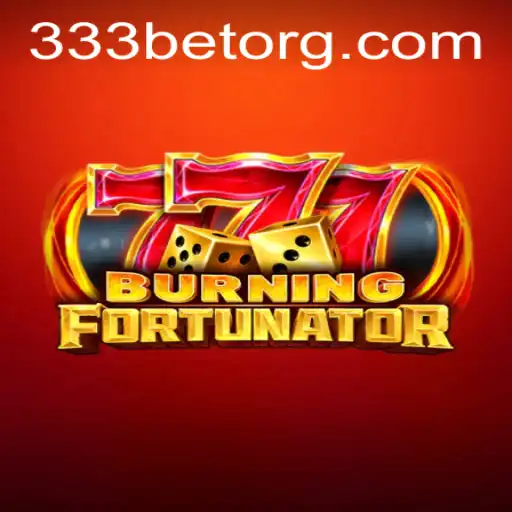 BurningFort: A Fiery New Adventure with 333bet