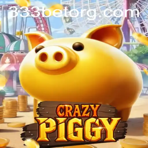 Exploring the Thrills of CrazyPiggy: A New Gaming Sensation with 333bet