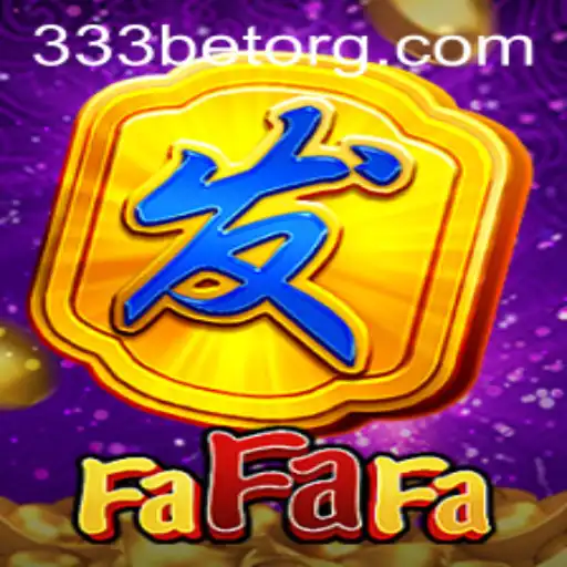 Exploring the Exciting World of FaFaFa: A Comprehensive Guide to the 333bet Phenomenon