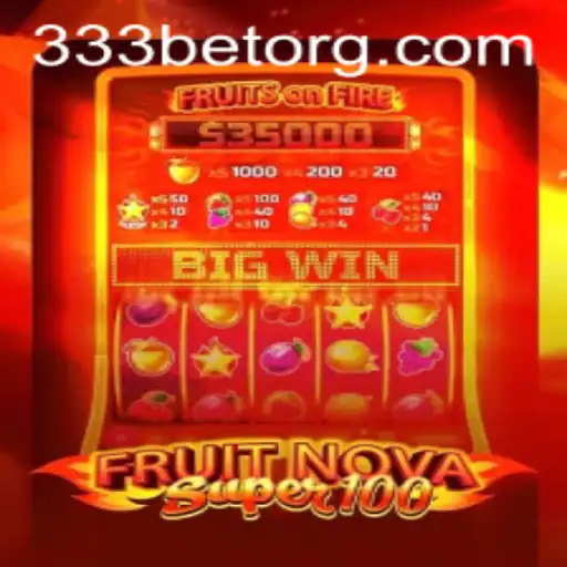 FruitNovaSuper100: A Comprehensive Guide to the Exciting Slot Game