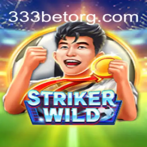 Discover the Exciting World of StrikerWILD and 333bet